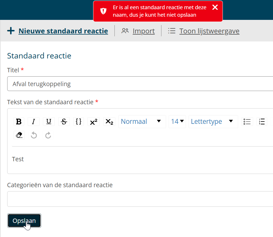 foutmelding_standaard_reactie_met_dezelfde_naam.png